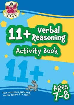 11+ Activity Book: Verbal Reasoning - Ages 7-8