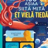 100 asiaa siitä mitä et vielä tiedä