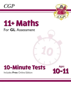 11+ GL 10-Minute Tests: Maths - Ages 10-11 Book 1 (with Online Edition)