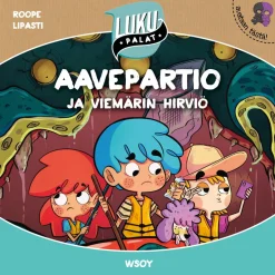 Aavepartio ja viemärin hirviö