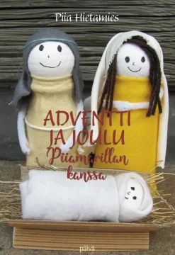 Adventti ja joulu Piiamarillan kanssa