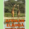 Afrikan eläimiä nuorille ja lapsille