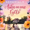 Aikamme tyttö