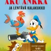 Aku Ankka ja lentävä kalakukko