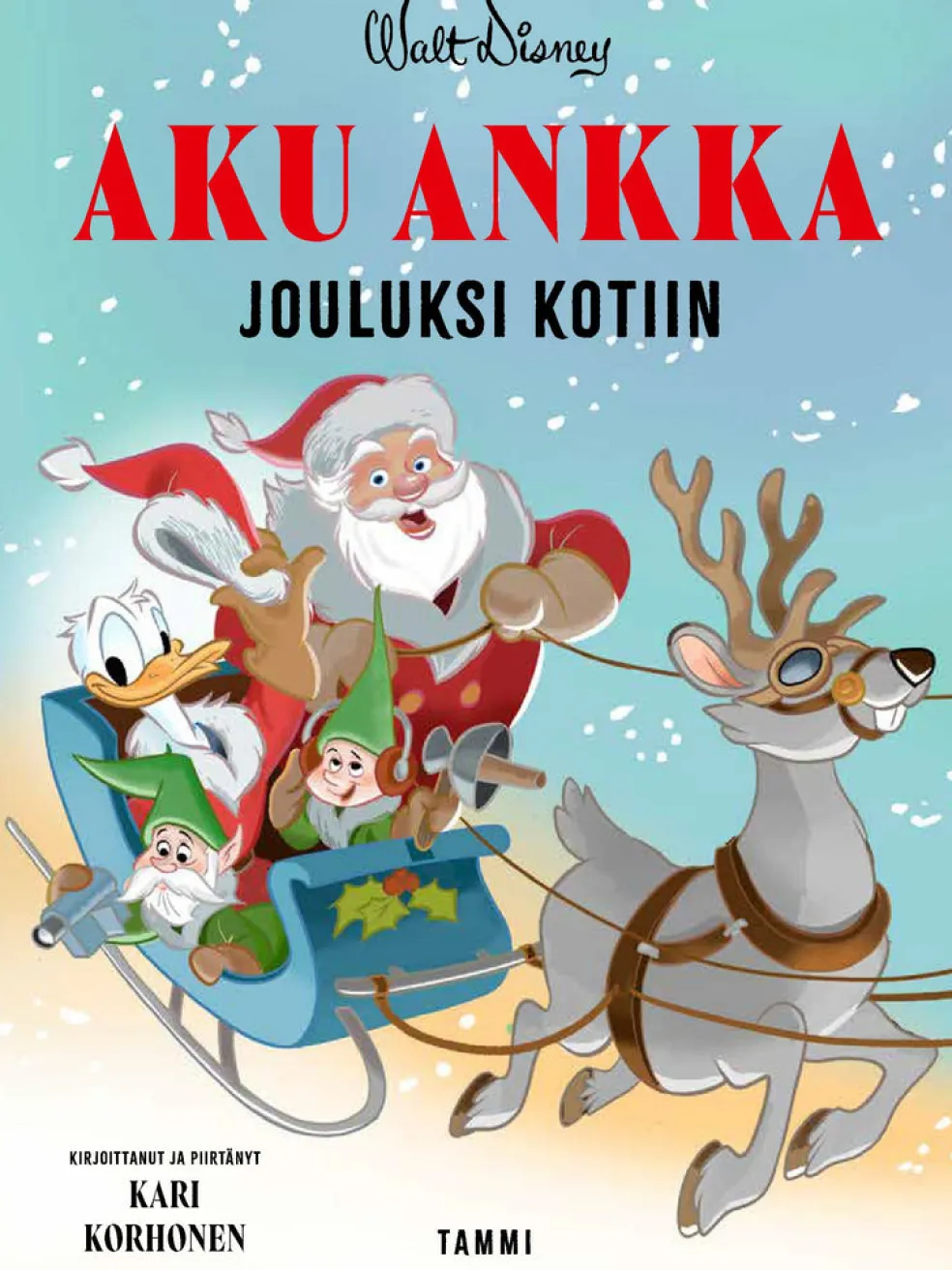 Aku Ankka. Jouluksi kotiin