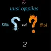 Aliisa ja Helmi & uusi oppilas / Aliisa ja Helmi & kouluretki