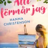Allt förmår jag