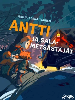 Antti ja salametsästäjät