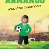 Armando muuttaa Suomeen
