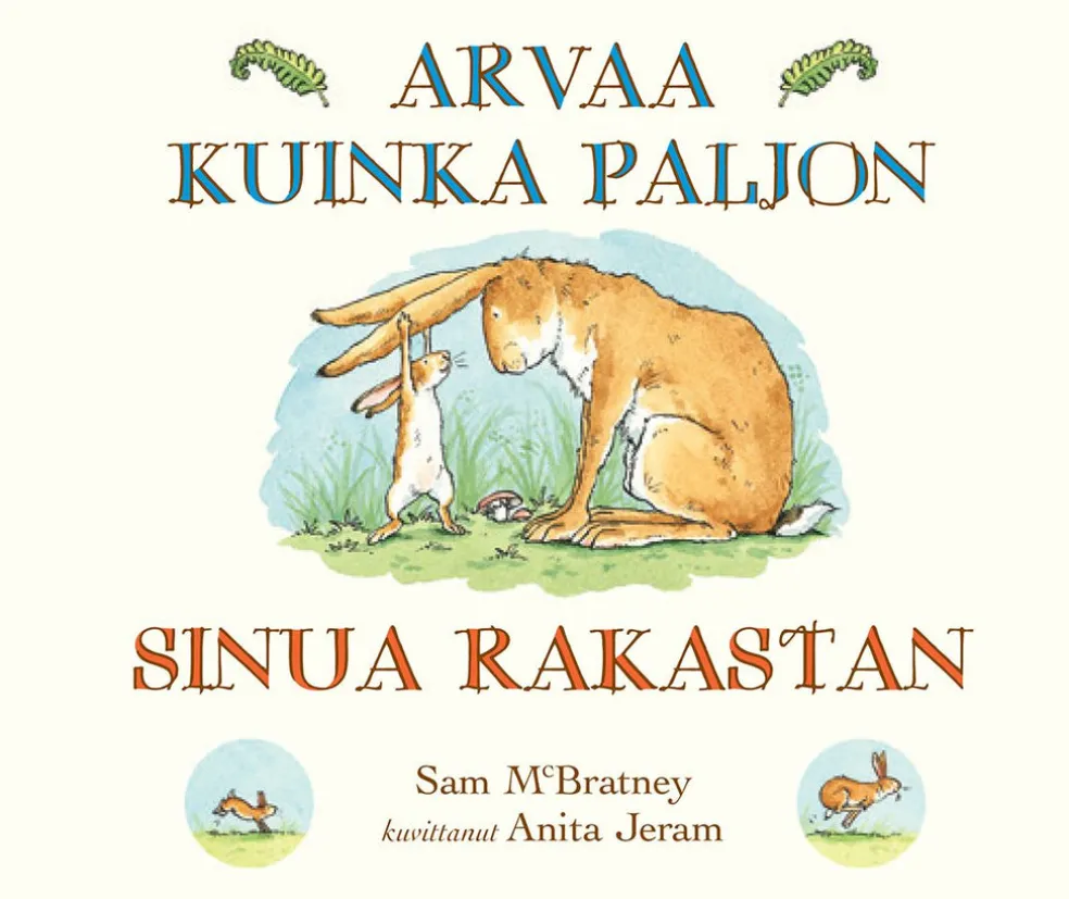 Arvaa kuinka paljon sinua rakastan