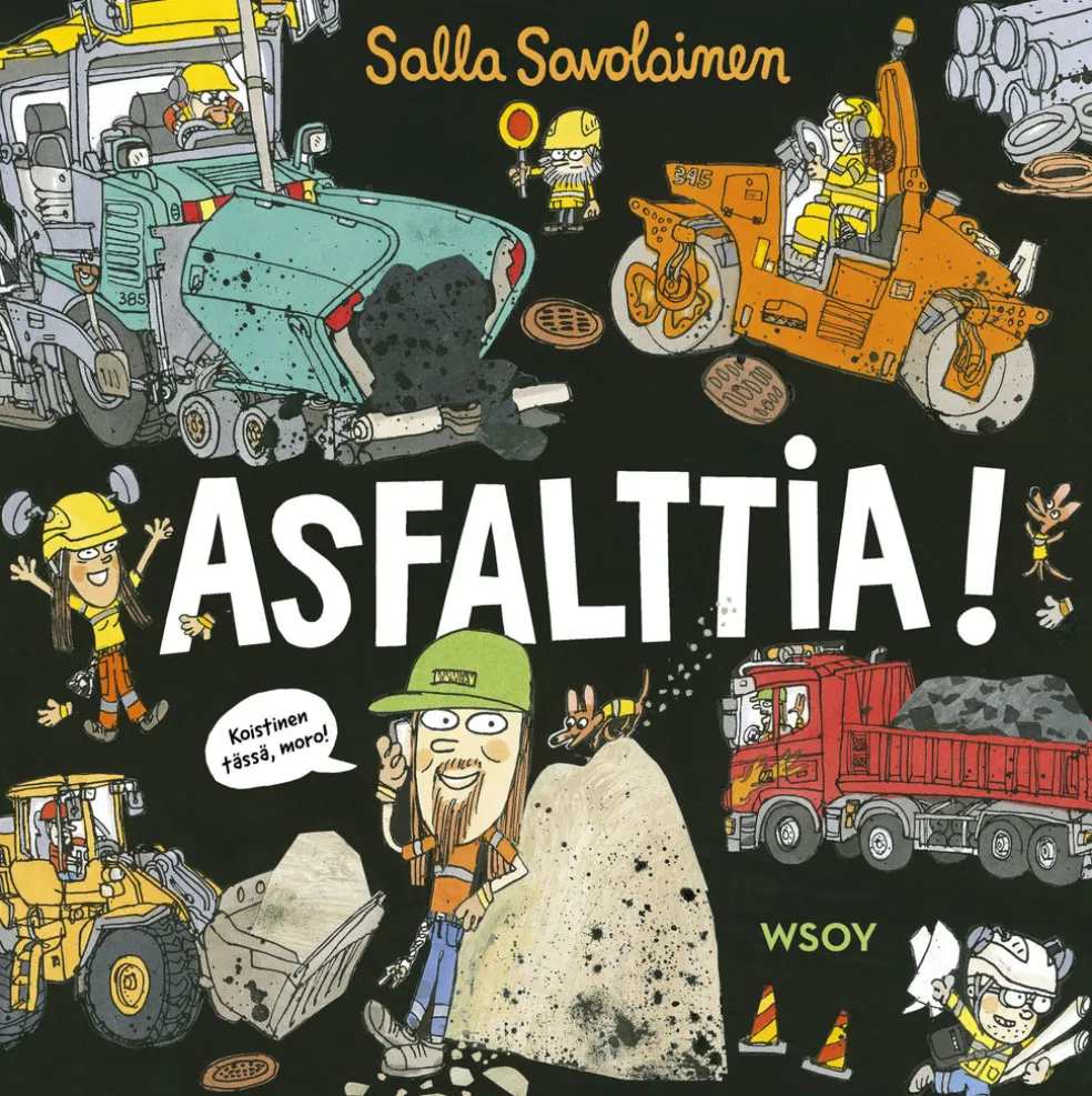 Asfalttia!