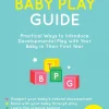 Baby Play Guide, The