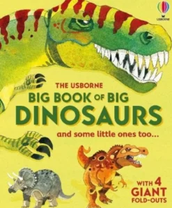 Big Book of Big Dinosaurs