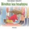 Birehis lea hoahppu