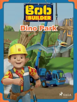 Bob the Builder: Dino Park