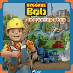 Byggare Bob - Dinosaurieparken