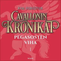 Cavallonin kronikat 1: Pegasosten viha