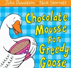 Chocolate Mousse for Greedy Goose