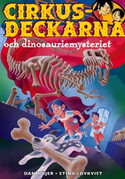Cirkusdeckarna och dinosauriemysteriet