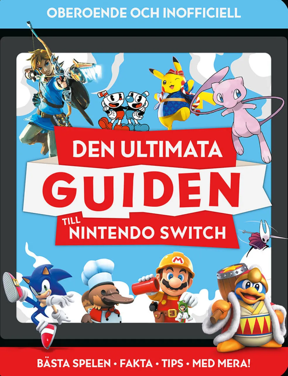 Den ultimata guiden till Nintendo Switch