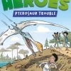 Dinosaur Heroes: Pterosaur Trouble