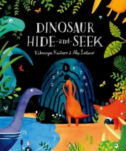 Dinosaur Hide-and-Seek: A Prehistoric Search-and-Find Picture Book