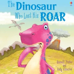Dinosaur Who Lost His Roar