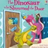 Dinosaur who Slammed the Door picture book, The