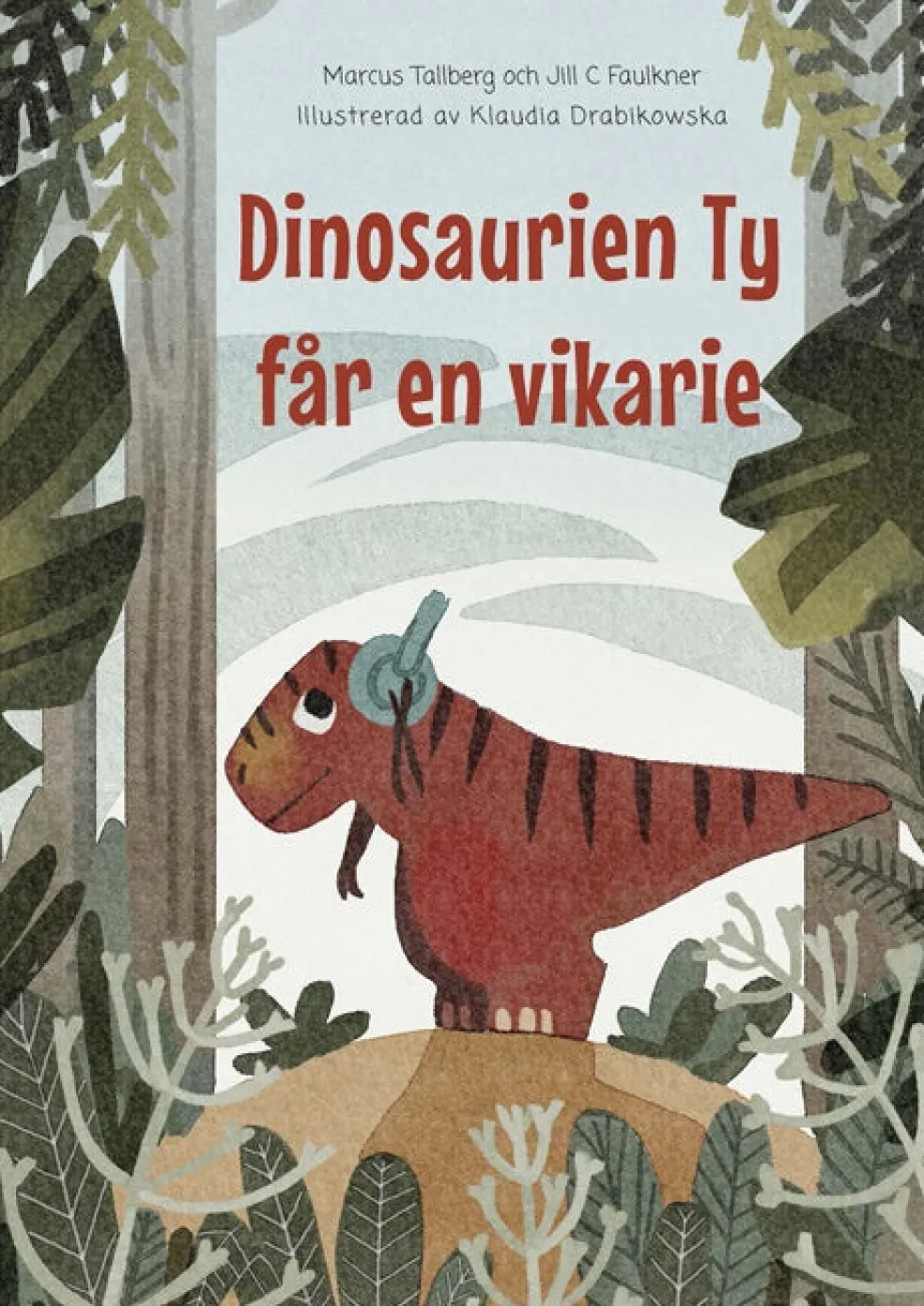 Dinosaurien Ty får en vikarie