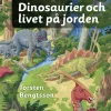 Dinosaurier och livet på jorden