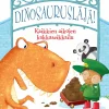 Dinosaurusläjä! Kaikkien aikojen kakkaseikkailu