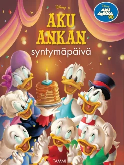Disney. Aku Ankan syntymäpäivä