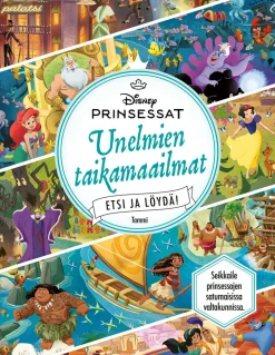 Disney Prinsessat. Unelmien taikamaailmat. Etsi ja löydä!