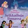 Disney. Prinsessat. Seikkailuja linnassa