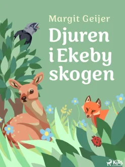 Djuren i Ekebyskogen