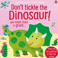 Don't Tickle the Dinosaur!