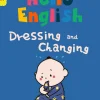 Dressing and Changing