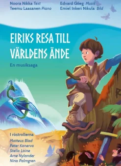 Eiriks resa till världens ände (+CD)