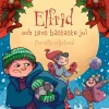Elfrid och Leos bästaste jul