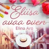 Eliisa avaa oven