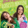 Elina ja Sofia. Back to School. Iloisesti arkeen!