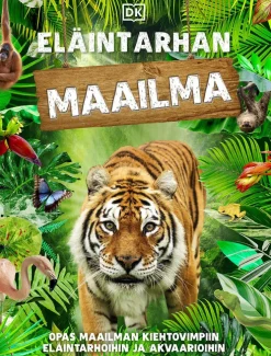 Eläintarhan maailma