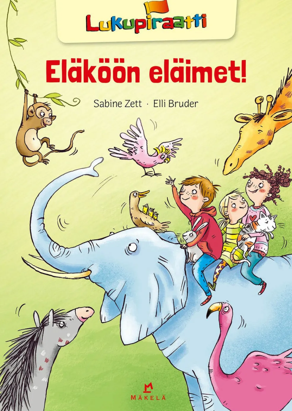 Eläköön eläimet!