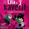 Ella ja kaverit kummituskartanossa