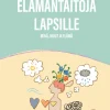 Elämäntaitoja lapsille