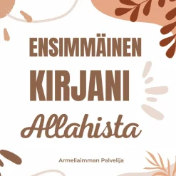 Ensimmäinen kirjani Allahista