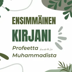 Ensimmäinen kirjani profeetta Muhammadista