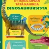 Et ikinä arvaa tätä kaikkea DINOSAURUKSISTA