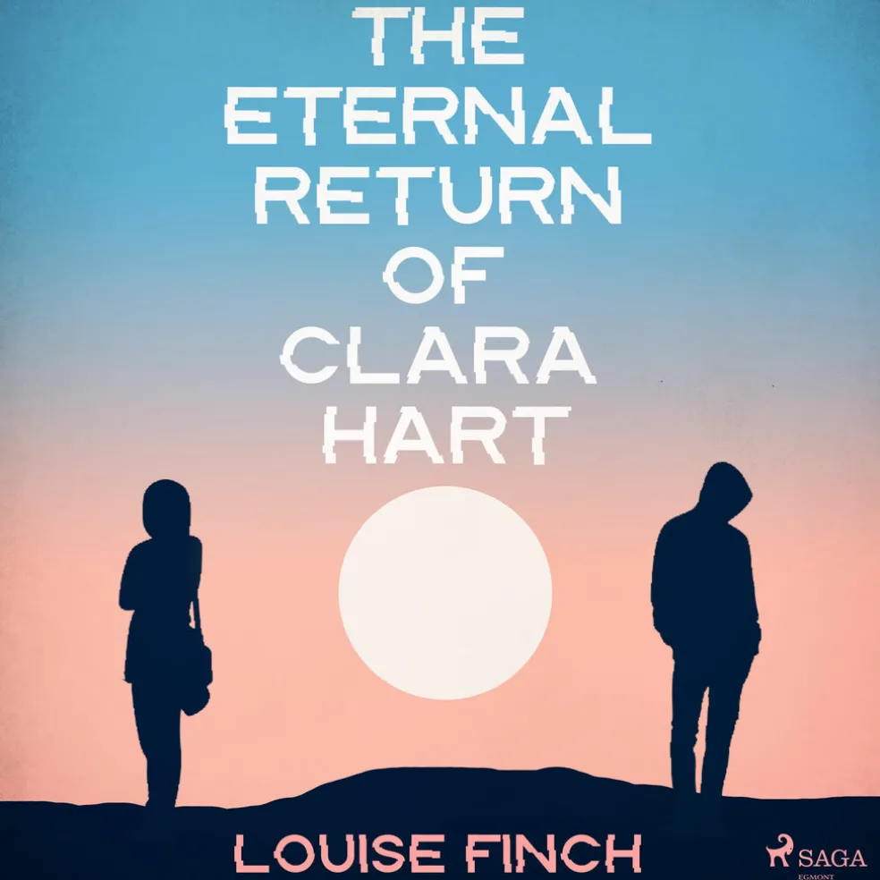 Eternal Return of Clara Hart, The