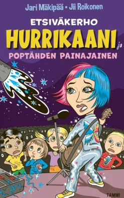 Etsiväkerho Hurrikaani ja poptähden painajainen